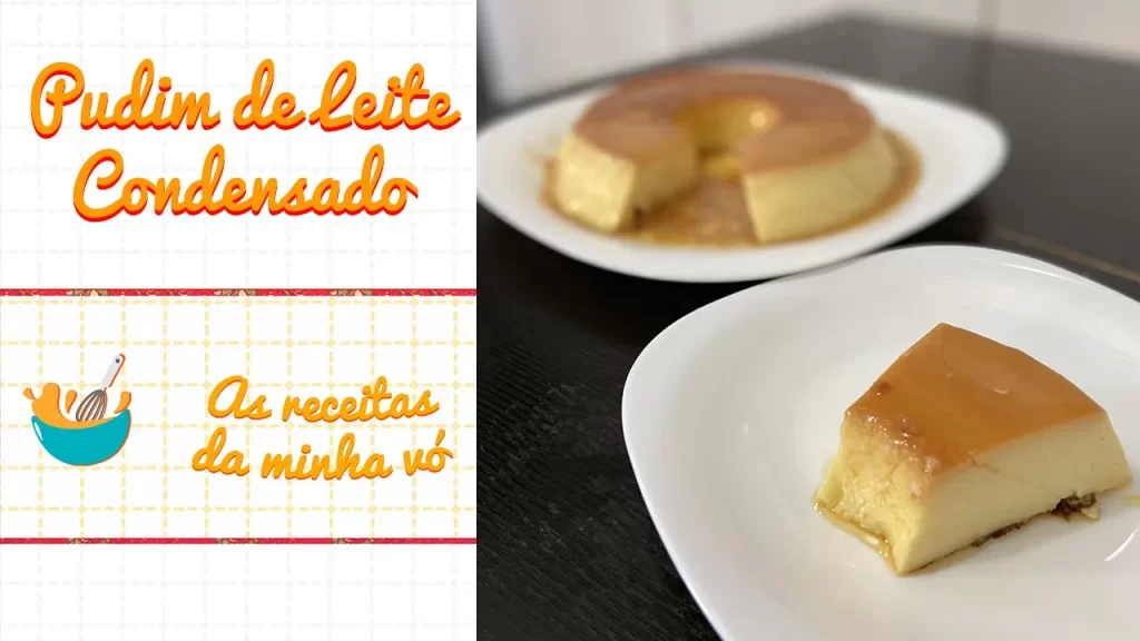 Pudim de Leite Condensado